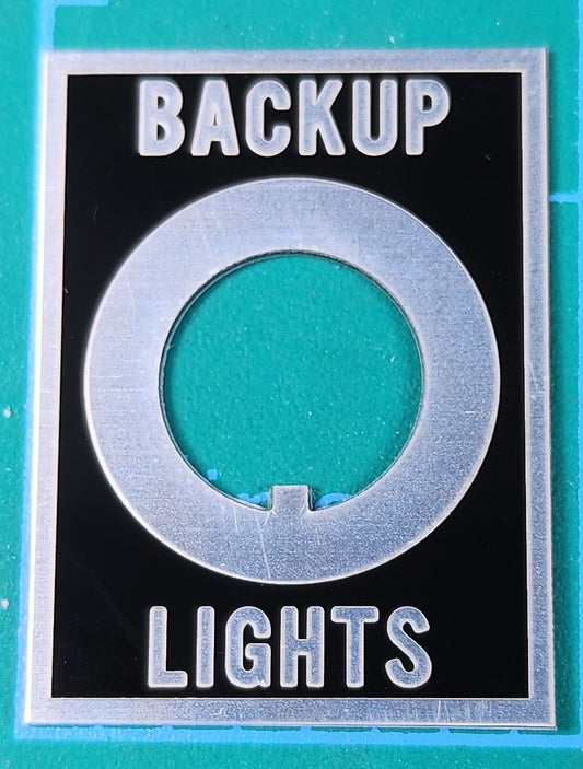 Backup Lights Toggle Switch Label Plate