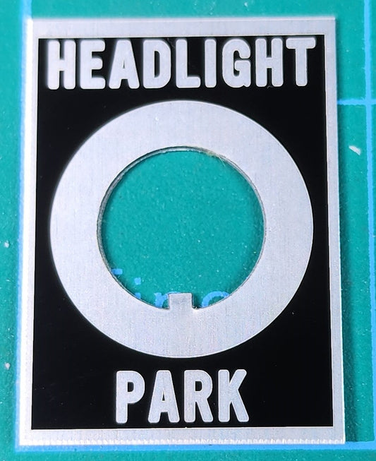 Headlight - Park Toggle Switch Label Plate