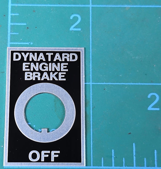 Mack Dynatard Engine Brake Switch Label Plate